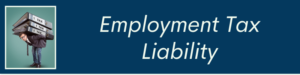 Employment Tax Liability Banner Taxpayer Rescue Tax resolution services